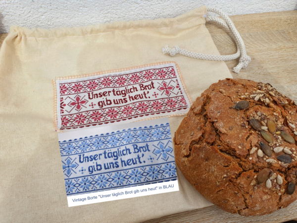 Brotbeutel "Unser täglich Brot gib uns heut" mit blauer vintage gewebter Bordüre
