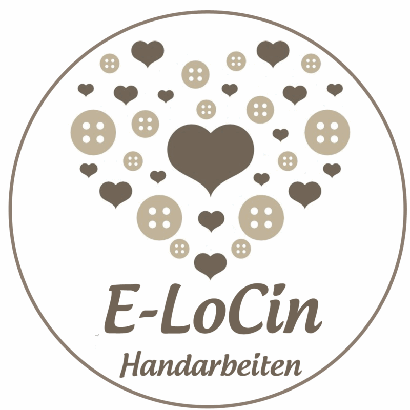 E-LoCin Handarbeiten
