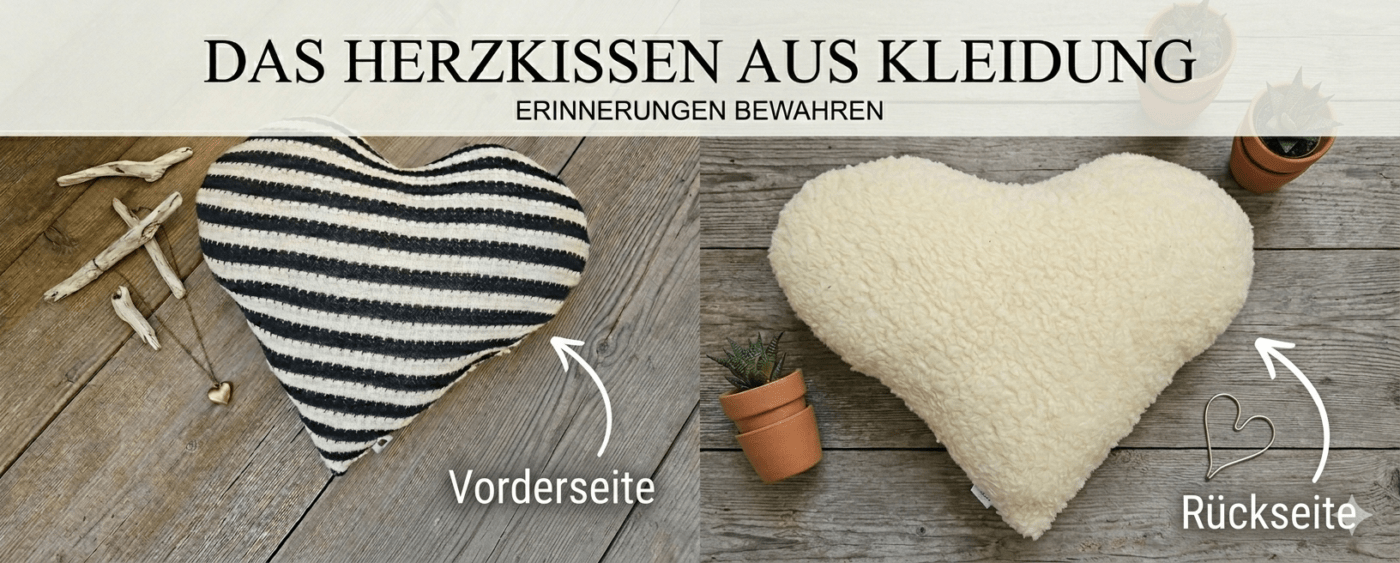 Handgefertigtes Herzkissen aus Kleidung nähen lassen. Persönliches Erinnerungskissen für besondere Momente und geliebte Menschen.
